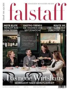 Falstaff Magazin Schweiz - Februar-März 2024