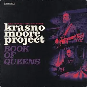 Eric Krasno, Stanton Moore - Krasno/Moore Project: Book of Queens (2023) [Official Digital Download 24/96]