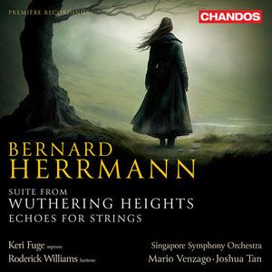 Singapore Symphony Orchestra, Mario Venzago - Herrmann: Suite from Wuthering Heights, Echoes for Strings (2023) [24/96]