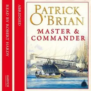 «Master and Commander» by Patrick O’Brian