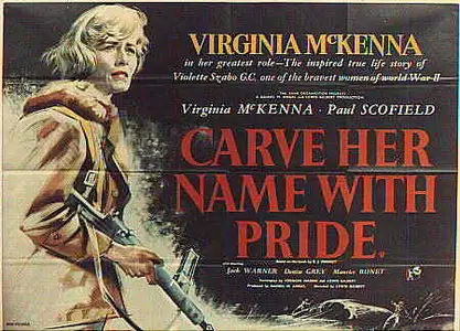 Carve Her Name with Pride (1958)