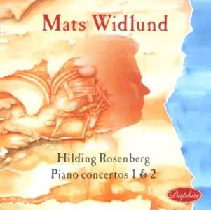 Hilding Rosenberg - Piano Concertos 1 & 2 - Widlund, Sundkvist, Swedish RSO