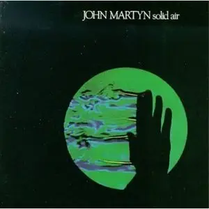 John Martyn - "Solid Air"
