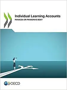 Individual Learning Accounts Panacea or Pandora's Box?