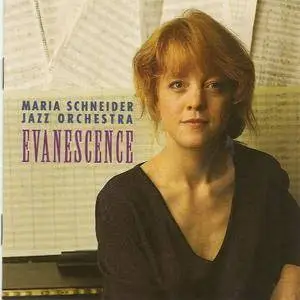 Maria Schneider Jazz Orchestra- Evanescence (1994)