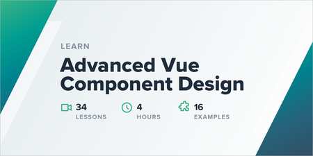 Advanced Vue Component Design