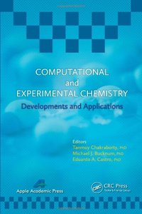 Computational and Experimental Chemistry: Developments and Applications (Repost)