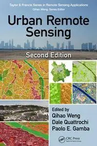 Urban Remote Sensing, Second Edition