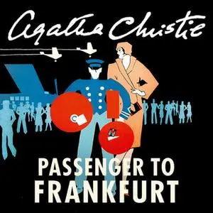 «Passenger to Frankfurt» by Agatha Christie