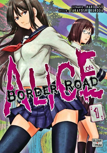 Alice on Border Road - Tome 1 (2017)