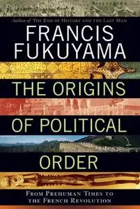 Origins of Political Order (Repost)
