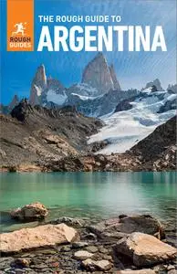 The Rough Guide to Argentina (Travel Guide eBook), 7th Edition
