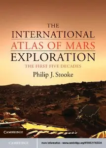 The International Atlas of Mars Exploration: The First Five Decades