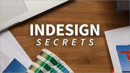 InDesign Secrets [Updated 1/3/2019]