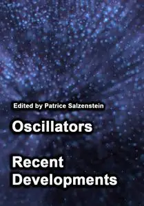 "Oscillators: Recent Developments" ed. by Patrice Salzenstein