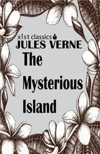 «The Mysterious Island» by Jules Verne