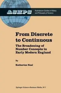 From Discrete to Continuous: The Broadening of Number Concepts in Early Modern England