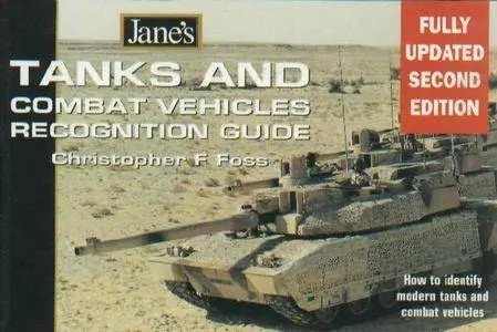Jane's Tanks and Combat Vehicles Recognition Guide (Repost)
