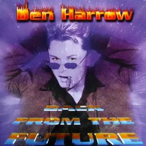 Den Harrow - Back From The Future (2019)