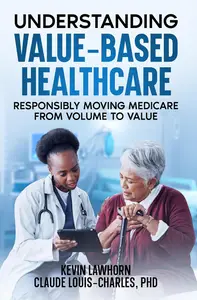 Understanding Value-Based Healthcare Model