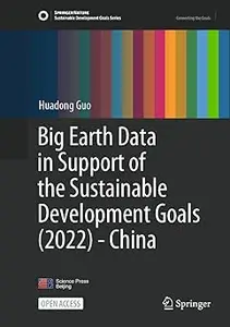 Big Earth Data in Support of the Sustainable Development Goals (2022) - China