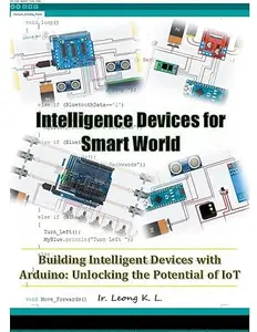 Intelligence Devices for Smart World