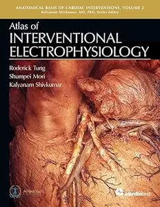 Atlas of Interventional Electrophysiology