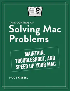 Take Control of Solving Mac Problems