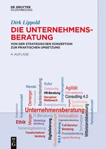 Die Unternehmensberatung, 4.Auflage