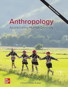 Anthropology: Appreciating Human Diversity (Repost)