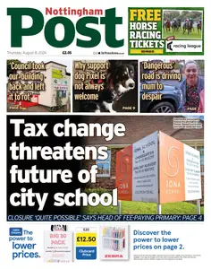 Nottingham Post - 8 August 2024