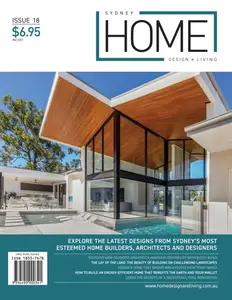 Sydney Home Design + Living - Issue 18 2025