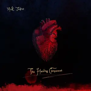 Mick Jenkins - The Healing Component (2016) [Official Digital Download]