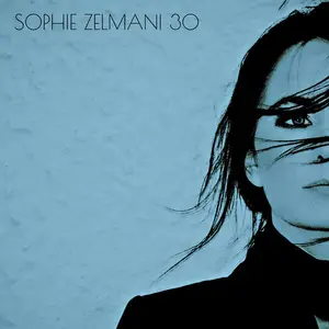 Sophie Zelmani - 30 (2025)
