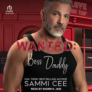 Wanted: Boss Daddy: Love on Tap: Fragile Hearts