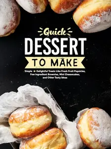 Quick Desserts to Make