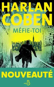 Harlan Coben, "Méfie-toi"