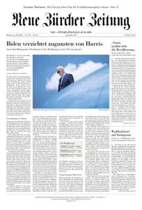 Neue Zürcher Zeitung International - 22 Juli 2024