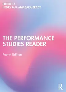 The Performance Studies Reader, 4th Edition
