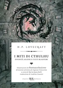 I miti di Cthulhu - Howard P. Lovecraft