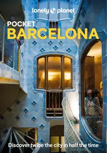 Lonely Planet Pocket Barcelona: Detailed Itineraries