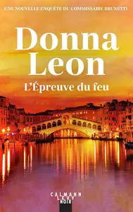 Donna Leon, "L'épreuve du feu"