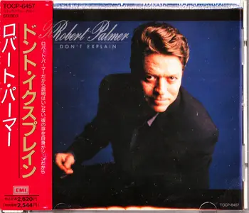 Robert Palmer - Don't Explain (1990) {Japan 1st Press}