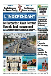 L'Indépendant - 12 Juillet 2025
