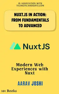 Nuxt.js in Action: From Fundamentals to Advanced