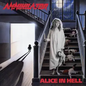 Annihilator - Alice In Hell (1989) [Reissue 1998]