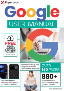 Google User Manual - Issue 7 2025