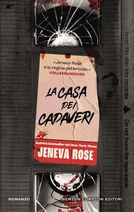 Jeneva Rose - La casa dei cadaveri