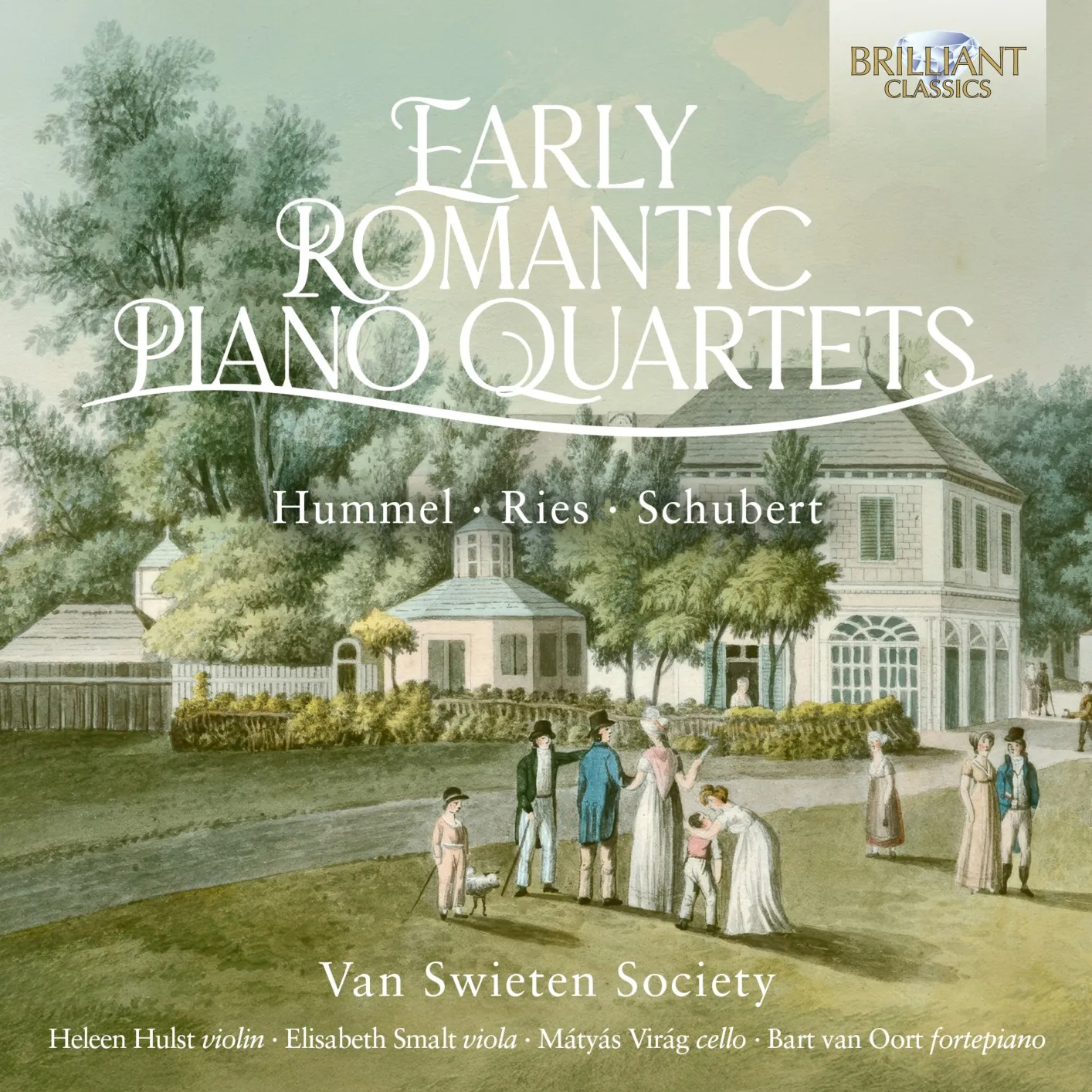 Van Swieten Society, Heleen Hulst, Elisabeth Smalt, Mátyás Virág, Bart van Oort - Early Romantic Piano Quartets (2025)