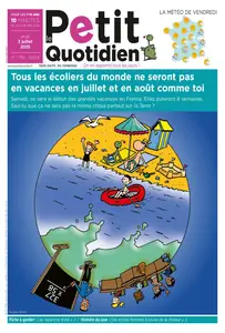 Le Petit Quotidien - 3 Juillet 2025